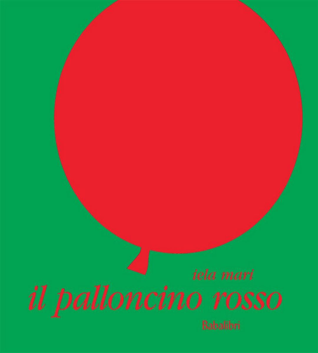 IL PALLONCINO ROSSO. BABALIBRI - MAMMAMAMMA