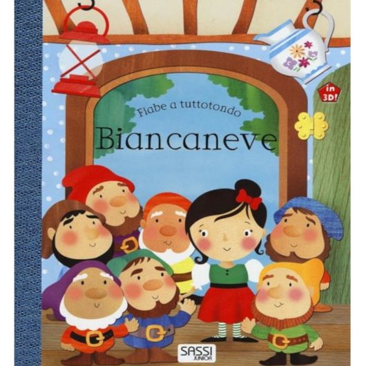 Fiabe a Tuttotondo BIANCANEVE SASSI Editore