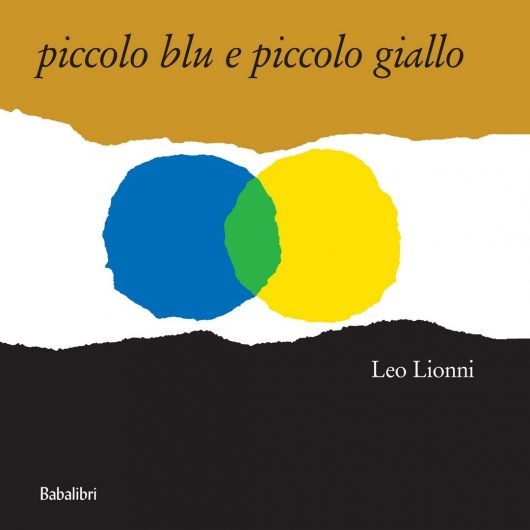 PICCOLO BLU E PICCOLO GIALLO BABALIBRI