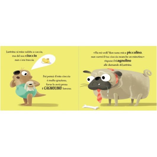 DOLCE LONTRINO DA' AL CIUCCIO UN SALUTINO SASSI Editore - immagine 2