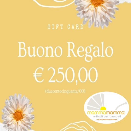BUONO REGALO MAMMAMAMMA € 250,00
