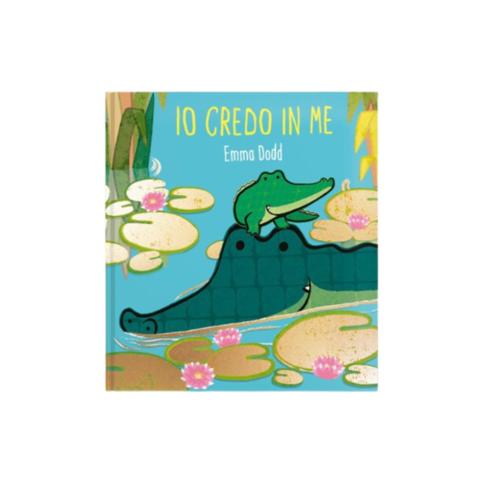 Emma Dodd IO CREDO IN ME